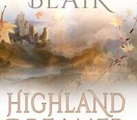 It’s HIGHLAND DREAMER’s Release Day!