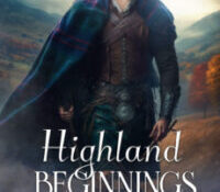 Celebrating an Early Release – HIGHLAND BEGINNINGS!