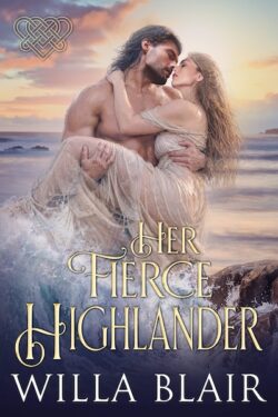 Her Fierce Highlander